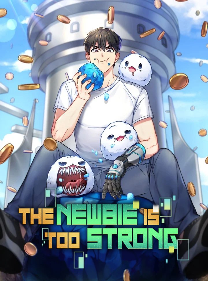 The Newbie Is Too Strong Manga Online